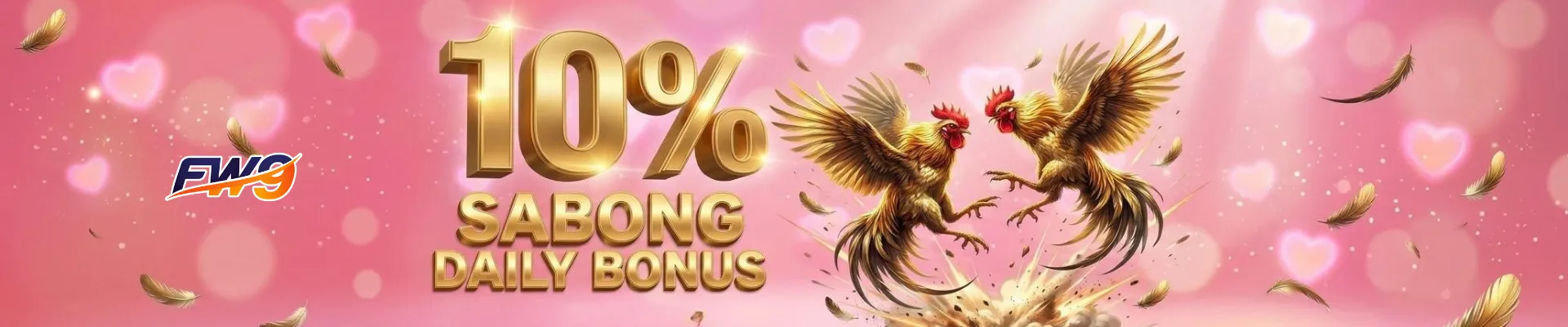 FW9Ph 10% Sabong Daily Bonus